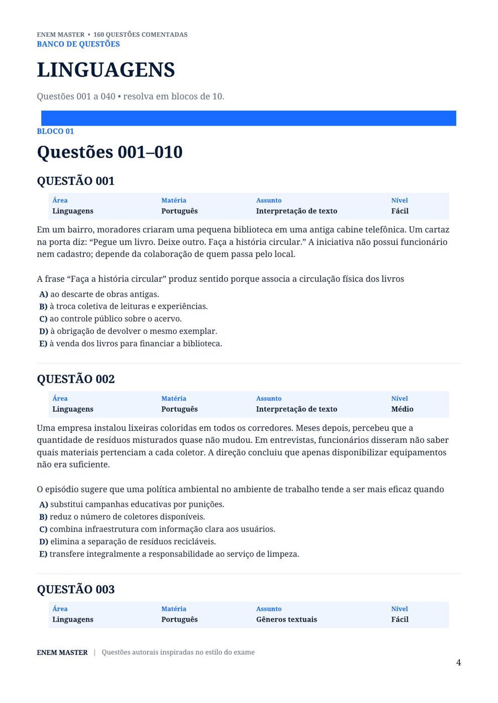 Questões no estilo ENEM, com área e nível de dificuldade
